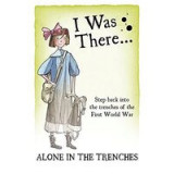 Alone in the Trenches