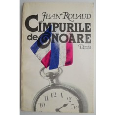 Campurile de onoare &ndash; Jean Rouaud