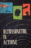 Carte Ultrasunetul in actiune Mircea Grumazescu stare buna anticariat