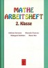 Mathe Arbeitsheft 2. Klasse