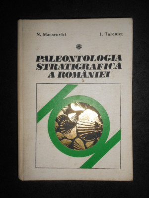 Neculai Macarovici, Ilie Turculet - Paleontologia stratigrafica a Romaniei foto