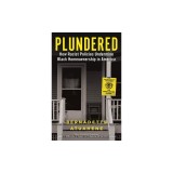 Plundered: How Racist Policies Undermine Black Homeownership in America