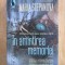 In amintirea memoriei - Maria Stepanova