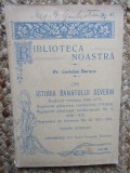 Din Istoria Banatului Severin, Coriolan Buracu, 1932, Tipografia Diecezana, Carte Veche