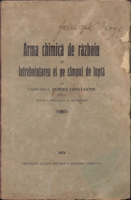 HST C416 Arma chimică de războiu și &amp;icirc;ntrebuințarea ei pe c&amp;acirc;mpul de luptă 1924 foto