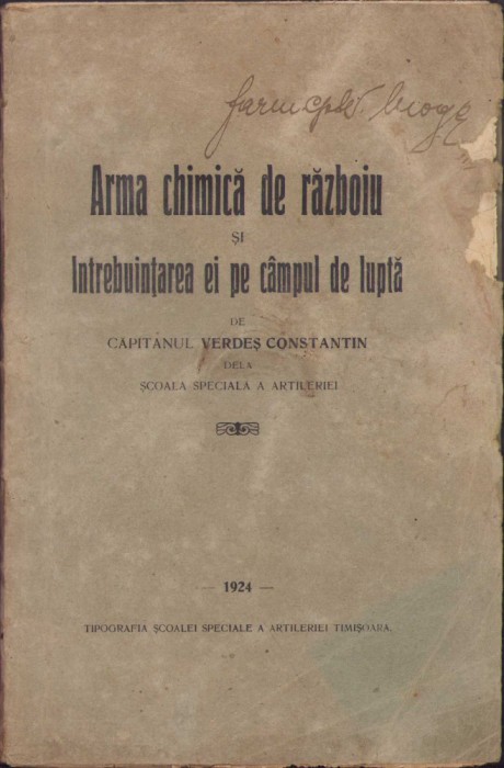 HST C416 Arma chimică de războiu și &icirc;ntrebuințarea ei pe c&acirc;mpul de luptă 1924