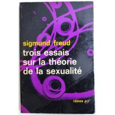 TROIS ESSAIS SUR LA THEORIE DE LA SEXUALITE par SIGMUND FREUD, 1965 , PREZINTA URME DE UZURA