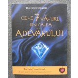 Ruediger Schache - Cele 7 văluri din calea adevărului