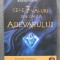 Ruediger Schache - Cele 7 văluri din calea adevărului