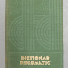 DICTIONAR DIPLOMATIC de PETRE BARBULESCU, IONEL CLOSCA, 1979