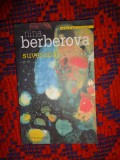 Suverana - Nina Berberova / 148 pagini