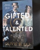 Gifted &amp; Talented - Blake Olivie