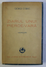 ZIARUL UNUI PIERDE-VARA - VERSURI de G. COSBUC , 1941 foto