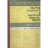 Economie politica. Politica economica a Partidului Comunist Roman. Manual clasa a XI-a - Florin Burtan