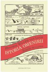 Istoria omenirii | Hendrik Willem van Loon foto