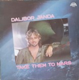 Vinil LP Dalibor Janda - Take Them To Mars (1989, Supraphon, Folk Rock Pop) Disc 30cm