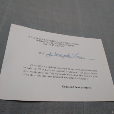 INVITATIE SESIUNEA STIINTIFICA DE STUDII LITERARE /PERIOADA COMUNISTA /DEJ 1980 foto