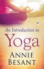 An Introduction to Yoga (General Press)