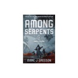 Among Serpents