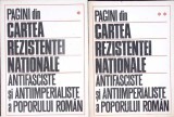 PAGINI DIN CARTEA DE REZISTENTEI NATIONALE ANTIFASCISTE SI ANTIIMPERIALISTE A POPORULUI ROMAN VOL.1-2-STELI-338156