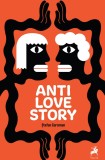 Carte Anti Love Story de Stefan Caraman, Teatru