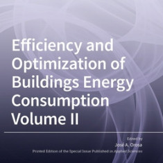 Efficiency and Optimization of Buildings Energy Consumption: Volume II