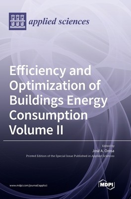 Efficiency and Optimization of Buildings Energy Consumption: Volume II foto