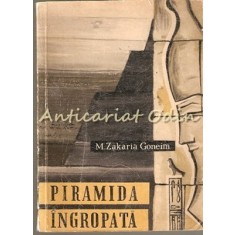 Piramida Ingropata - M. Zakaria Goneim