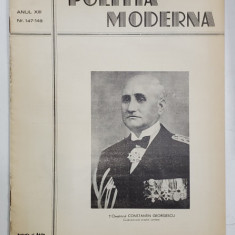 POLITIA MODERNA , REVISTA LUNARA DE SPECIALITATE , LITERATURA SI STIINTA , ANUL XIII , NR.147-148 , MAI - IUNIE , 1938