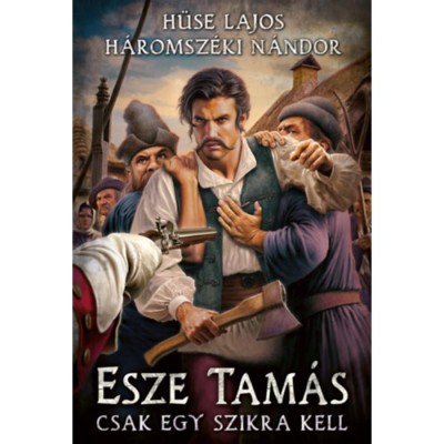 Esze Tam&amp;aacute;s - Csak egy szikra kell - H&amp;uuml;se Lajos foto