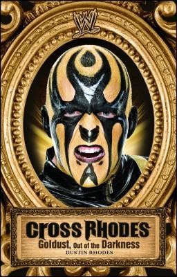 Cross Rhodes: Goldust, Out of the Darkness foto