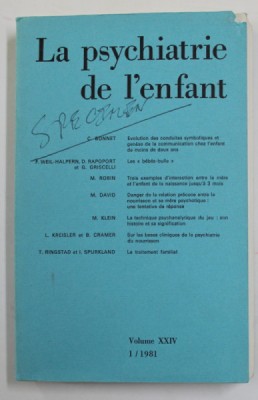LA PSYCHIATRIE DE L &amp;#039;ENFANT , VOLUMUL XXIV , No. , 1 /1981 foto