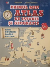 Magda Stan - Primul meu atlas de istorie si geografie (Editia: 2016)
