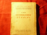 St. Zeletin - Nationalizarea Scoalei - Colectia Cartea Vremii nr.9 Fundatia 1925