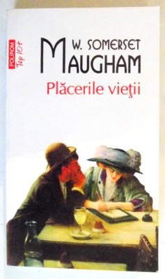 PLACERILE VIETII de W. SOMERSET MAUGHAM , 2015 foto