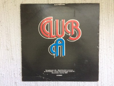 Club A live 1981 disc vinyl lp selectii compilatie formatii romanesti muzica hard prog jazz rock fusion foto