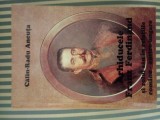Calin-Radu Ancuta Arhiducele Franz Ferdinand, princeps, cu dedicatie si autograf, Alta editura