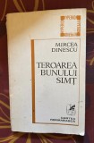 Teroarea bunului simt / Mircea Dinescu princeps 1980