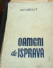 OAMENI DE ISPRAVA A P BANUT