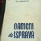 OAMENI DE ISPRAVA A P BANUT