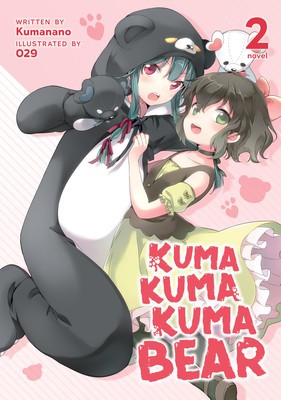 Kuma Kuma Kuma Bear (Light Novel) Vol. 2 foto