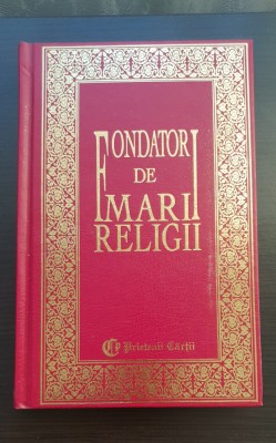 Fondatori de mari religii - C. F. Potter foto