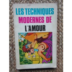 LES TECHNIQUES MODERNES DE L AMOUR
