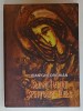 SLAVA IUBIRII SFINTENIEI TALE de IOAN GHEORGHIAN , PSALMI , 2009