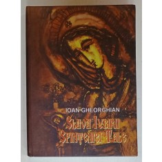 SLAVA IUBIRII SFINTENIEI TALE de IOAN GHEORGHIAN , PSALMI , 2009