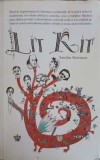 LIT KIT: KITUL DE SUPRAVIETUIRE IN LITERATURA OCCIDENTALA-SANDRA NEWMAN-247240