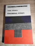 Virgil Ierunca - Fenomenul Pitesti (colectia Totalitarism si literatura Estului), (Editura Humanitas, 1990)