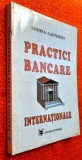 Practici bancare internationale - Simona Gaftoniuc