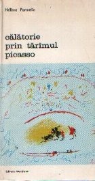 Calatorie prin tarimul Picasso foto