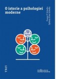 O istorie a psihologiei moderne - Bogdan Boghitoi, Duane P. Schultz, Sydney Ellen Schultz